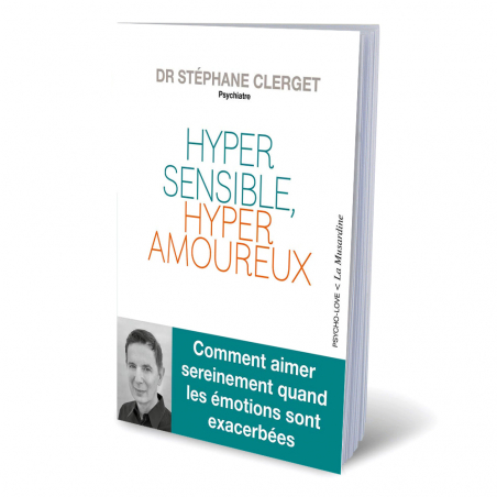 Livre Hyper Sensible, hyper Amoureux